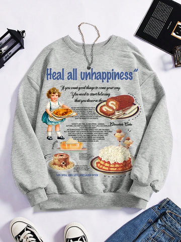 Women's Casual Round Neck Plus Size Sweatshirt With Printed Slogan And Food Pattern Heal All Unhappiness If You Want Good Things To Come Your Way, You Need To Start Believing That You Deserve Them, LIVE WELL, LOVE LOTS, AND LAUGH OFTEN